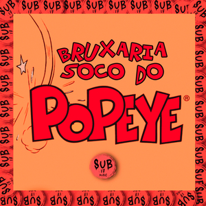 Bruxaria Soco do Popeye