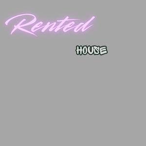 Rented House