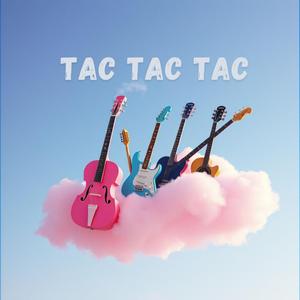 Tac tac tac