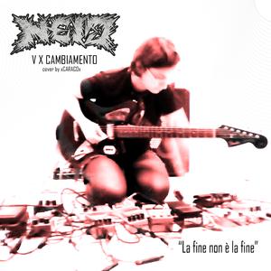 V X Cambiamento