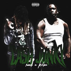 Cash Junky/Stay Down (feat. K4ci)