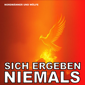Sich Ergeben Niemals