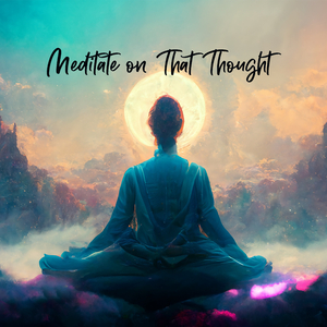 Meditation on Sounds