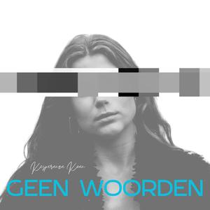 Geen Woorden
