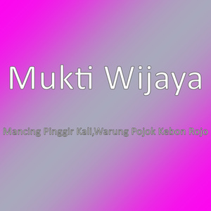 Mancing Pinggir Kali,Warung Pojok Kebon Rojo
