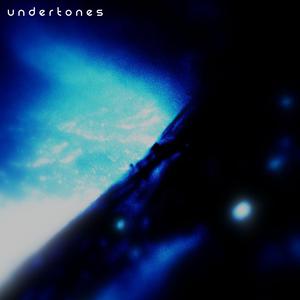 Undertones