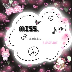 MISS.（Prod.关一口）