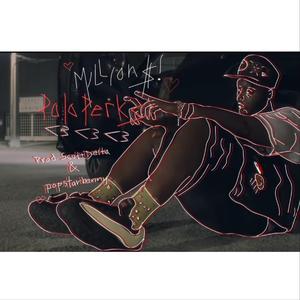 Millions! (feat. POLO PERKS <3 <3 <3 & Popstar Benny)
