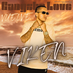 VUELVE ((Gangsta love))