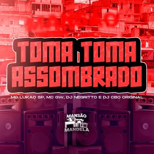 Toma Toma Assombrado