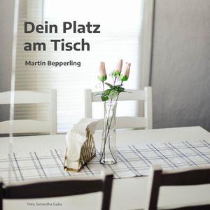 Dein Platz am Tisch