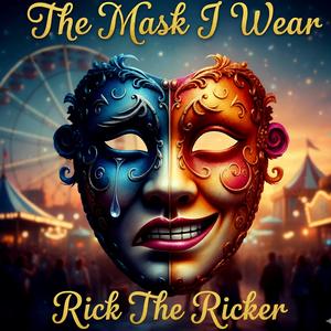The Mask I Wear