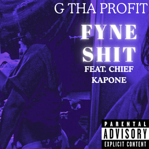 Fyne Shit