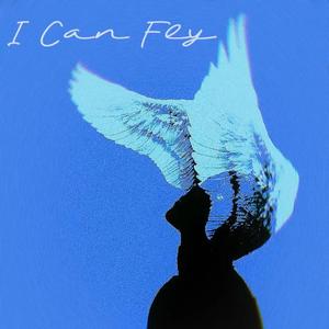 I Can Fly