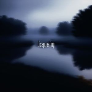 Disappearing