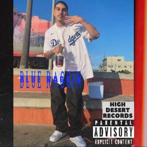 Blue Raggin (feat. SuckerFree104)