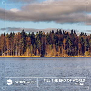 Till the End of World