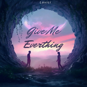 Give Me Everthing