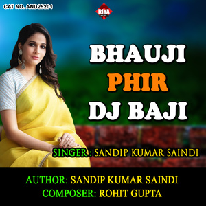 Bhauji Phir Dj Baji