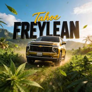 Tahoe (feat. Maestro Queliz)