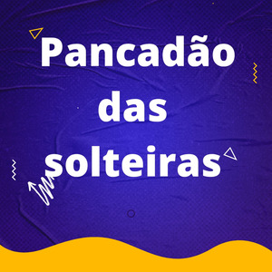 PANCADÃO DAS SOLTEIRAS EU FICO APAIXONADO