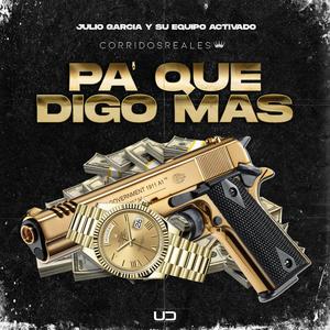Pa Que Digo Mas