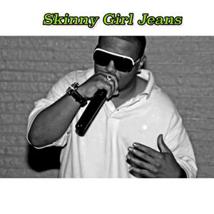 Skinny Girl Jeans