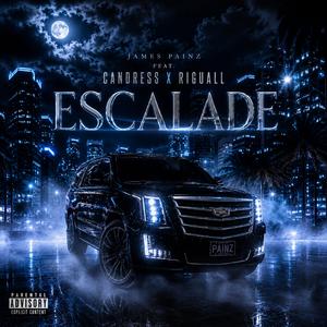 Escalade (feat. Candress & Riguall)