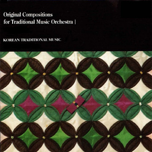 Two Movements for Traditional Orchestra and Kayagum (Kwaechi-na Ch'ing Ch'ing)