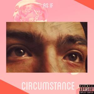 Circumstance