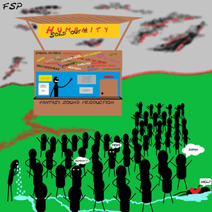 Humanity is Sold Out