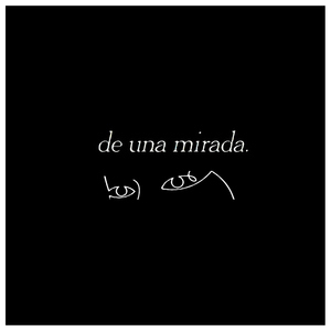 De una Mirada
