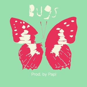 Bugs