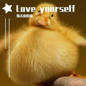 Love yourself (Prod by Yzz)