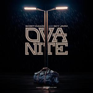 Ova Nite (feat. SCY Jimm)