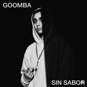 Sin sabor (feat. Goomba)