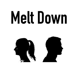 Melt Down