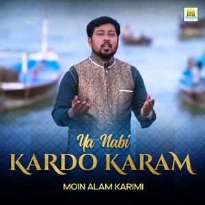 Ya Nabi Kardo Karam