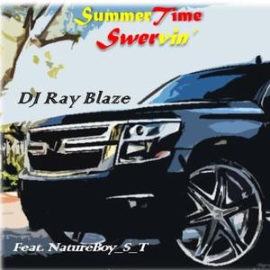 Summertime Swervin' (feat. NatureBoy_S_T)