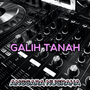Galih Tanah