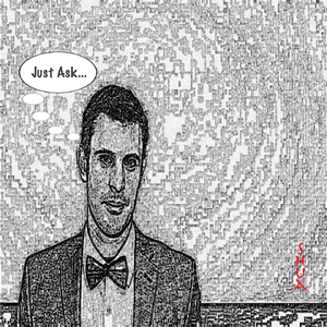 Just Ask...