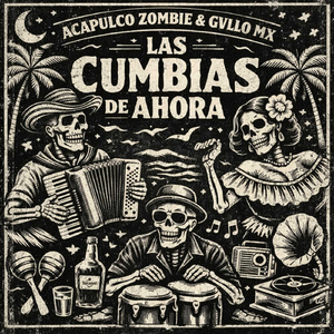 Las Cumbias De Ahora (feat. Gvllo Mx)
