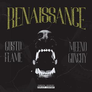 RENAISSANCE (feat. Meeno Giinchy)