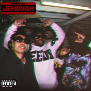 Jehovah (feat. Zulox & Apdior)
