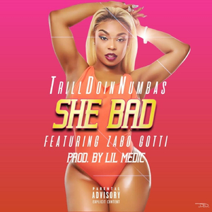 She Bad (feat. Zabo Gotti)