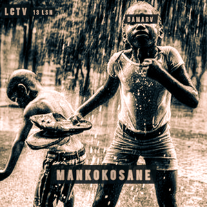 Mankokosane (Freestyle)