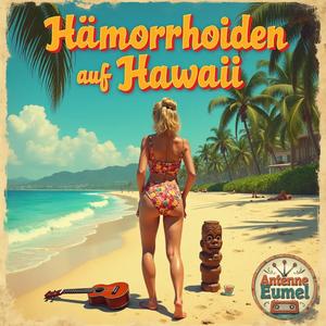 Hämorrhoiden auf Hawaii