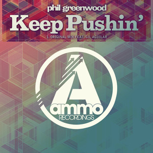 Keep Pushin' (Original Mix)