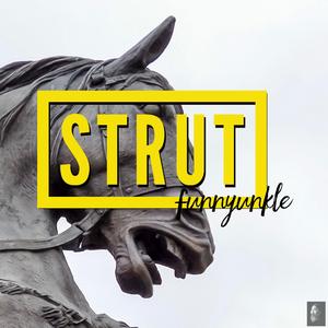 Strut (Downlow Mix) (Downlow Mix)