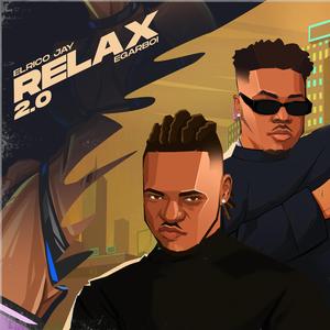 Relax 2.0 (feat. Egar Boi)